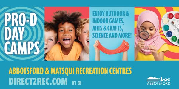 Promotional banner for Abbotsford and Matsqui Recreation Centres Pro-D Day Camps, featuring games, arts and crafts, science activities, and children participating in camp programs.